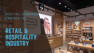 Digital Signage Trends